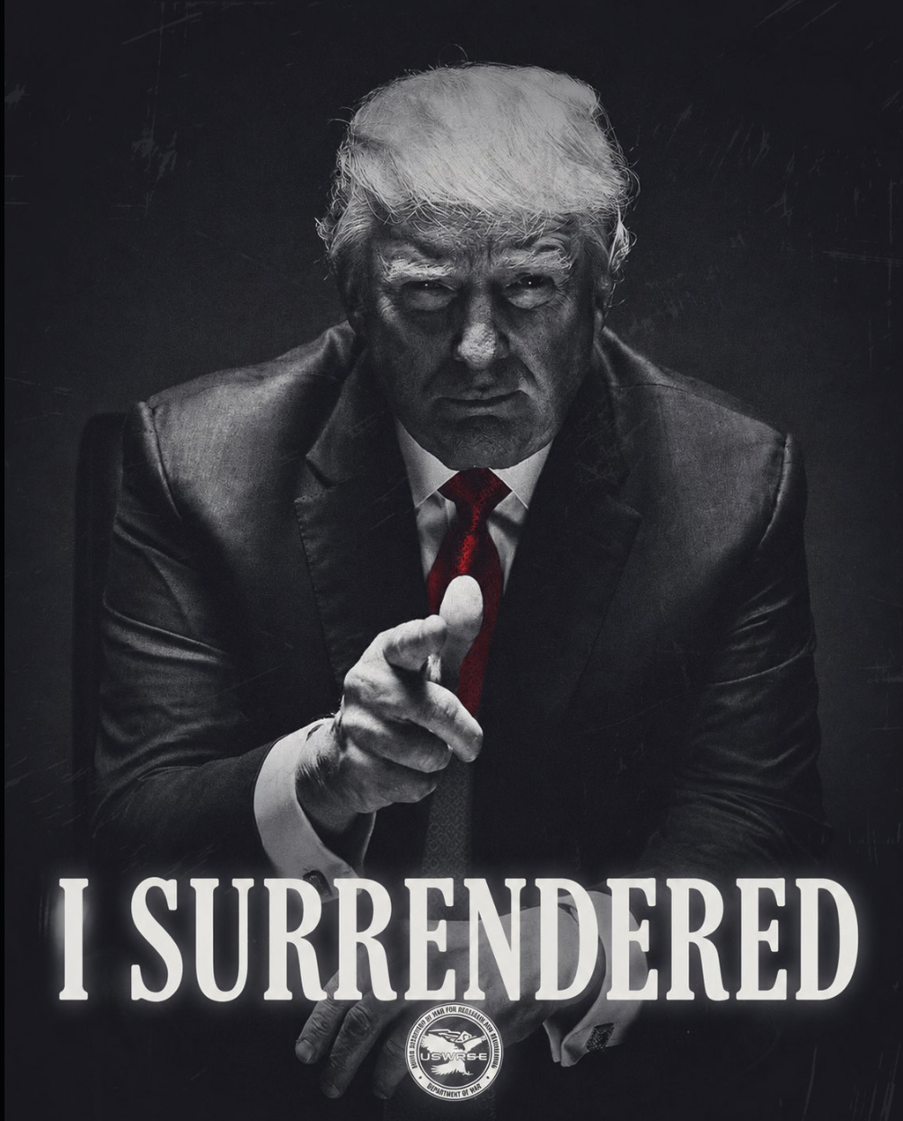 A man resembling Donald Trump in a dark suit pointing forward at the camera, with the words 'I SURRENDERED' in large text below.
